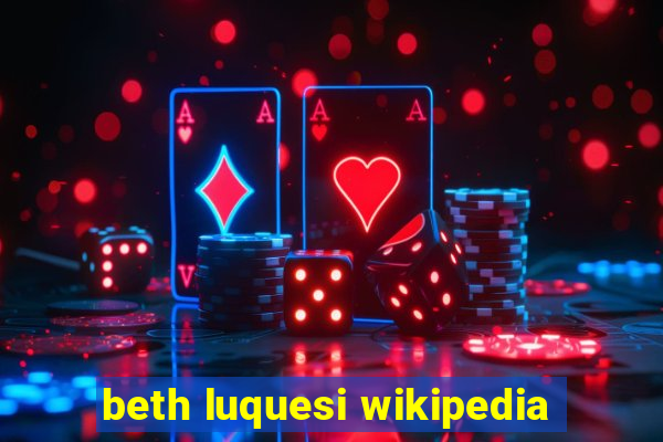 beth luquesi wikipedia